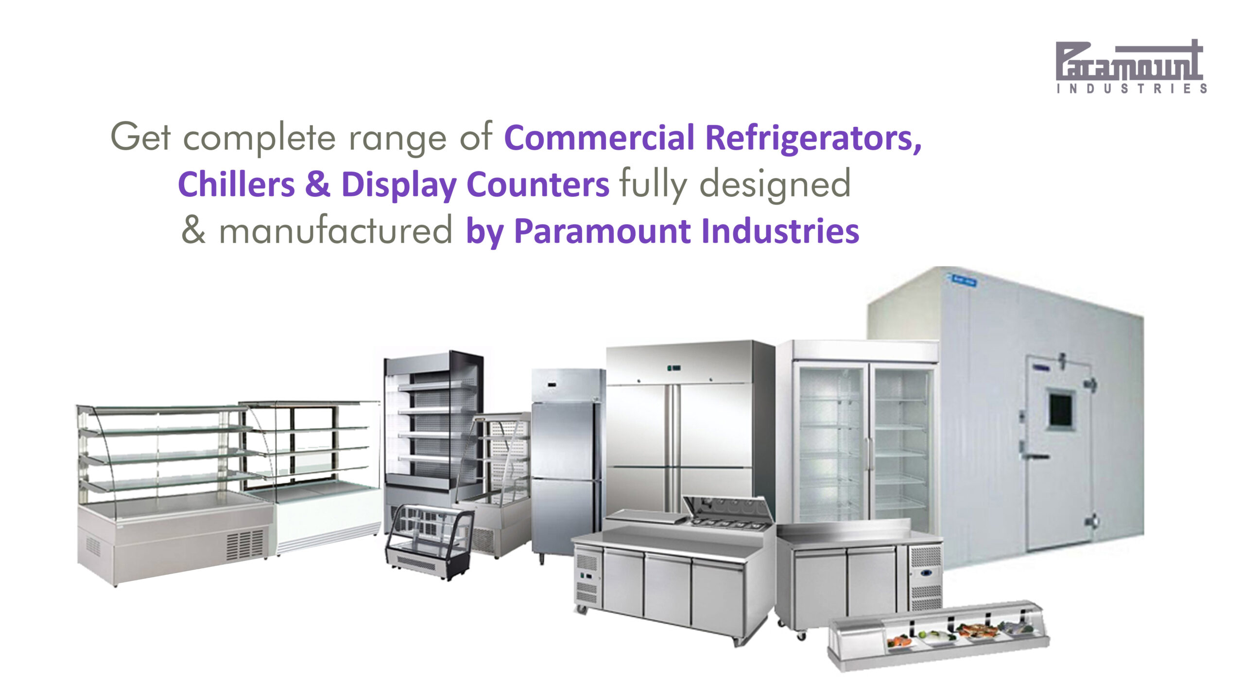commercial refrigerator, under counter refrigerator, four door refrigerator, two door vertical refrigerator, commercial chiller, four door chiller, two door chiller, cold room, display counter, sweet display counter, cold display counter